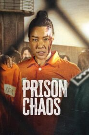 Prison Chaos 2023 on netflix