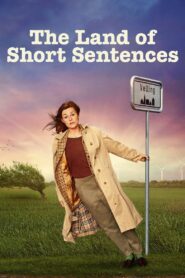 The Land of Short Sentences 2023 on netflix