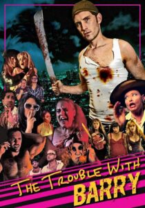 The Trouble with Barry 2013 on netflix