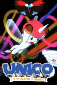 Unico in the Island of Magic 1983 on netflix