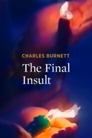 The Final Insult 1997 on netflix