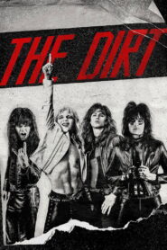 The Dirt 2019 on netflix