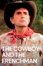 The Cowboy and the Frenchman 1988 on netflix