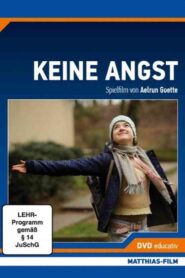 Keine Angst 2009 on netflix