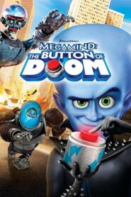 Megamind: The Button of Doom 2011 on netflix