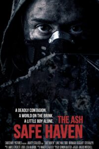 The Ash: Safe Haven 2019 on netflix