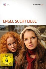 Engel sucht Liebe 2009 on netflix