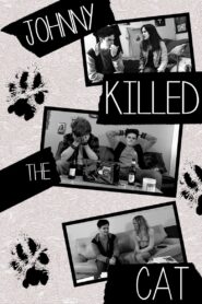 Johnny Killed the Cat 2021 on netflix