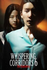 Whispering Corridors 6: The Humming 2021 on netflix