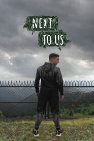 Next to Us 2024 on netflix
