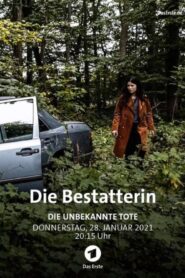 Die Bestatterin – Die unbekannte Tote 2021 on netflix