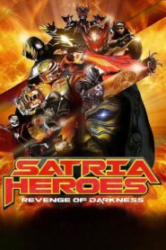Satria Heroes: Revenge of Darkness 2017 on netflix