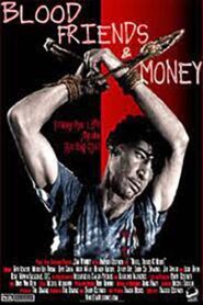 Blood, Friends and Money 1997 on netflix