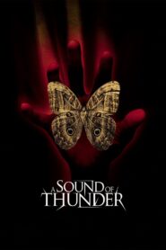 A Sound of Thunder 2005 on netflix