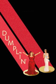 Dumplin’ 2018 on netflix