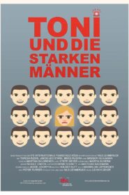 Toni und die starken Männer 2017 on netflix