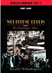 Weltbühne Berlin – Die Zwanziger Jahre 1986 on netflix