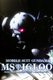 Mobile Suit Gundam MS IGLOO: Apocalypse 0079 2006 on netflix