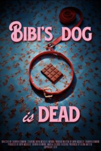 Bibi’s Dog is Dead 2024 on netflix