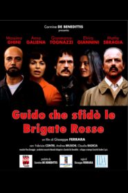 Guido, Who Challenged the Red Brigades 2007 on netflix