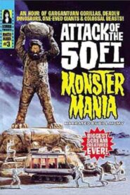 Attack of the 50 Foot Monster Mania 1999 on netflix