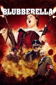 Blubberella 2011 on netflix