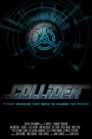Collider 2013 on netflix