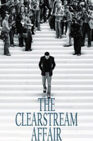 The Clearstream Affair 2015 on netflix