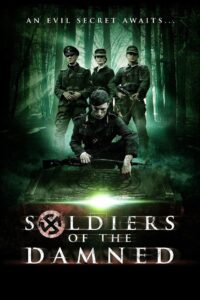 Soldiers of the Damned 2015 on netflix