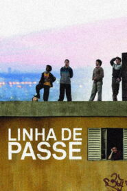 Linha de Passe 2008 on netflix