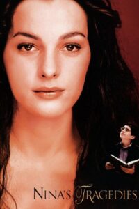Nina’s Tragedies 2003 on netflix