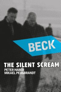 Beck 23 – The Silent Scream 2007 on netflix