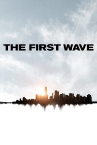 The First Wave 2021 on netflix