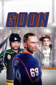 Goon 2012 on netflix