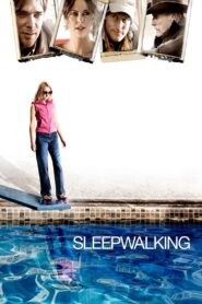 Sleepwalking 2008 on netflix