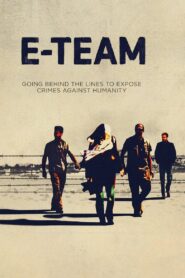 E-Team 2014 on netflix