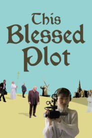 This Blessed Plot 2024 on netflix
