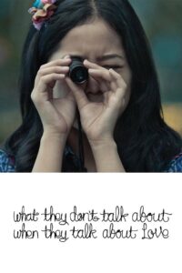 What They Don’t Talk About When They Talk About Love 2013 on netflix