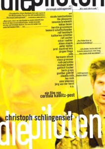Christoph Schlingensief – Die Piloten 2008 on netflix