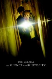 Twin Murders: The Silence of the White City 2019 on netflix
