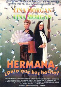Hermana, ¿pero qué has hecho? 1995 on netflix