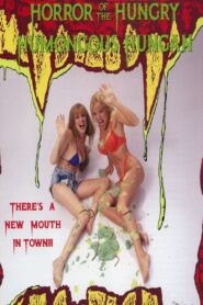 Horror of the Hungry Humongous Hungan 1991 on netflix