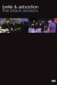 Belle & Sebastian: The Black Sessions 1998 on netflix
