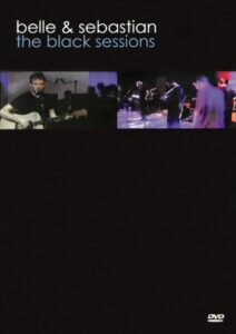Belle & Sebastian: The Black Sessions 1998 on netflix