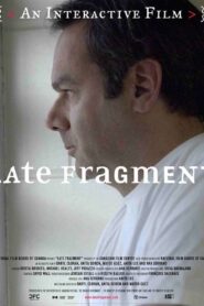 Late Fragment 2007 on netflix
