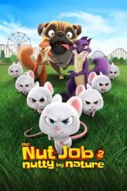 The Nut Job 2: Nutty by Nature 2017 on netflix