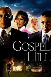 Gospel Hill 2008 on netflix