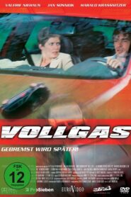 Vollgas – Gebremst wird später 2005 on netflix