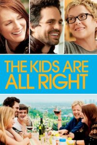 The Kids Are All Right 2010 on netflix