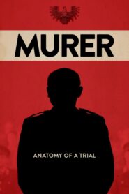 Murer: Anatomy of a Trial 2018 on netflix